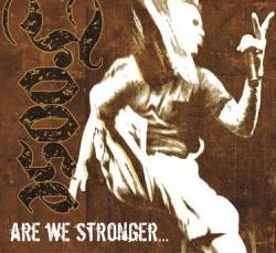 Are We Stronger ...